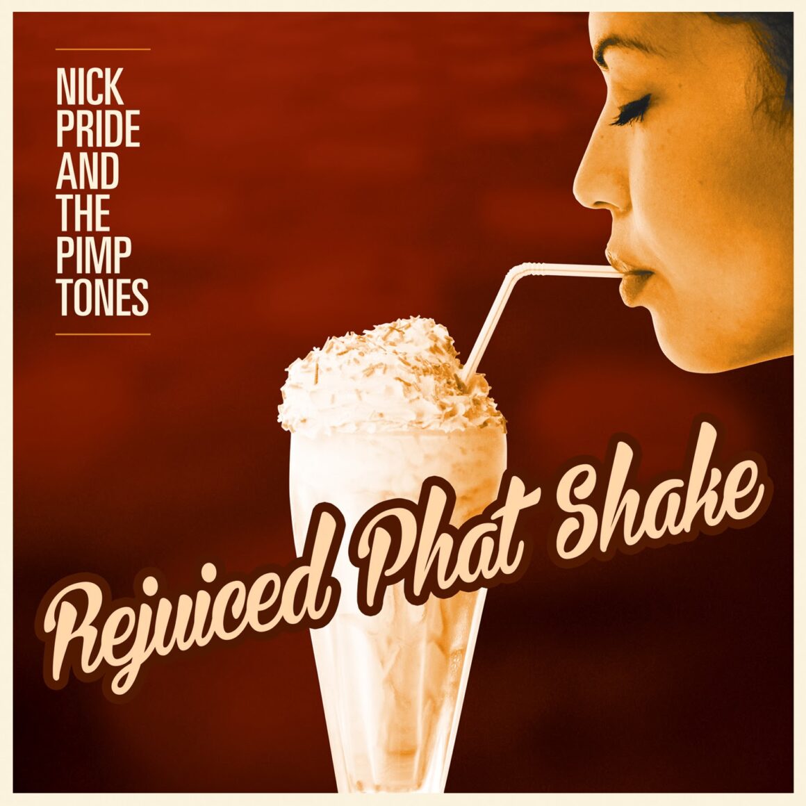 Nick Pride And The Pimptones Rejuiced Phat Shake Hhv Mag